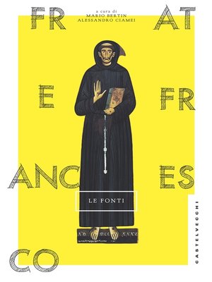 cover image of Frate Francesco. Le fonti